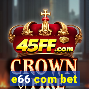 e66 com bet